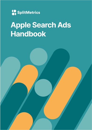 Apple Search Ads Handbook