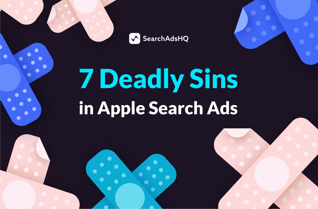 Apple Search Ads mistakes