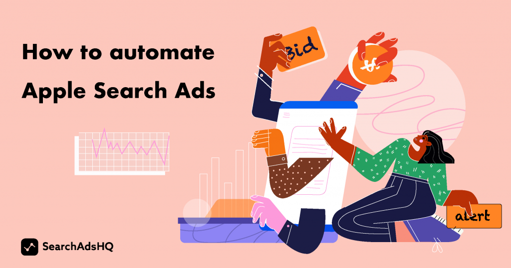 Apple Search Ads automation guidelines