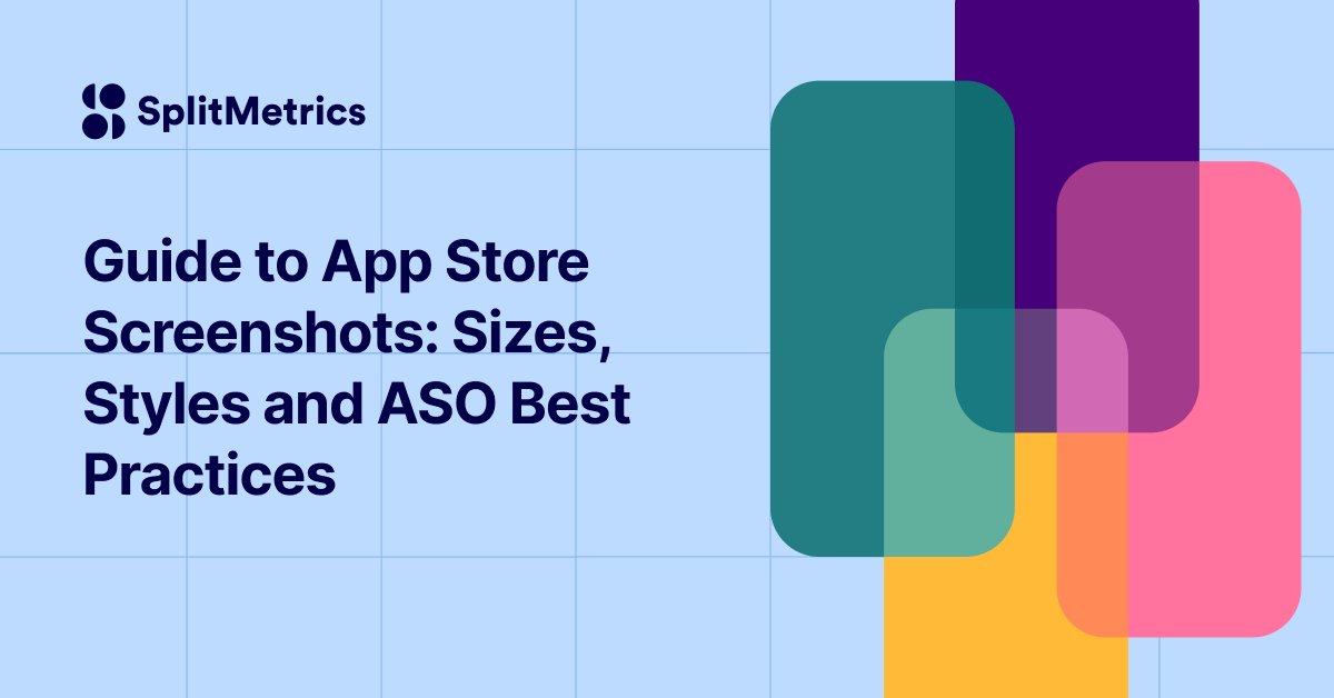 App Store Screenshot Sizes & Requirements [2023] Full Guide