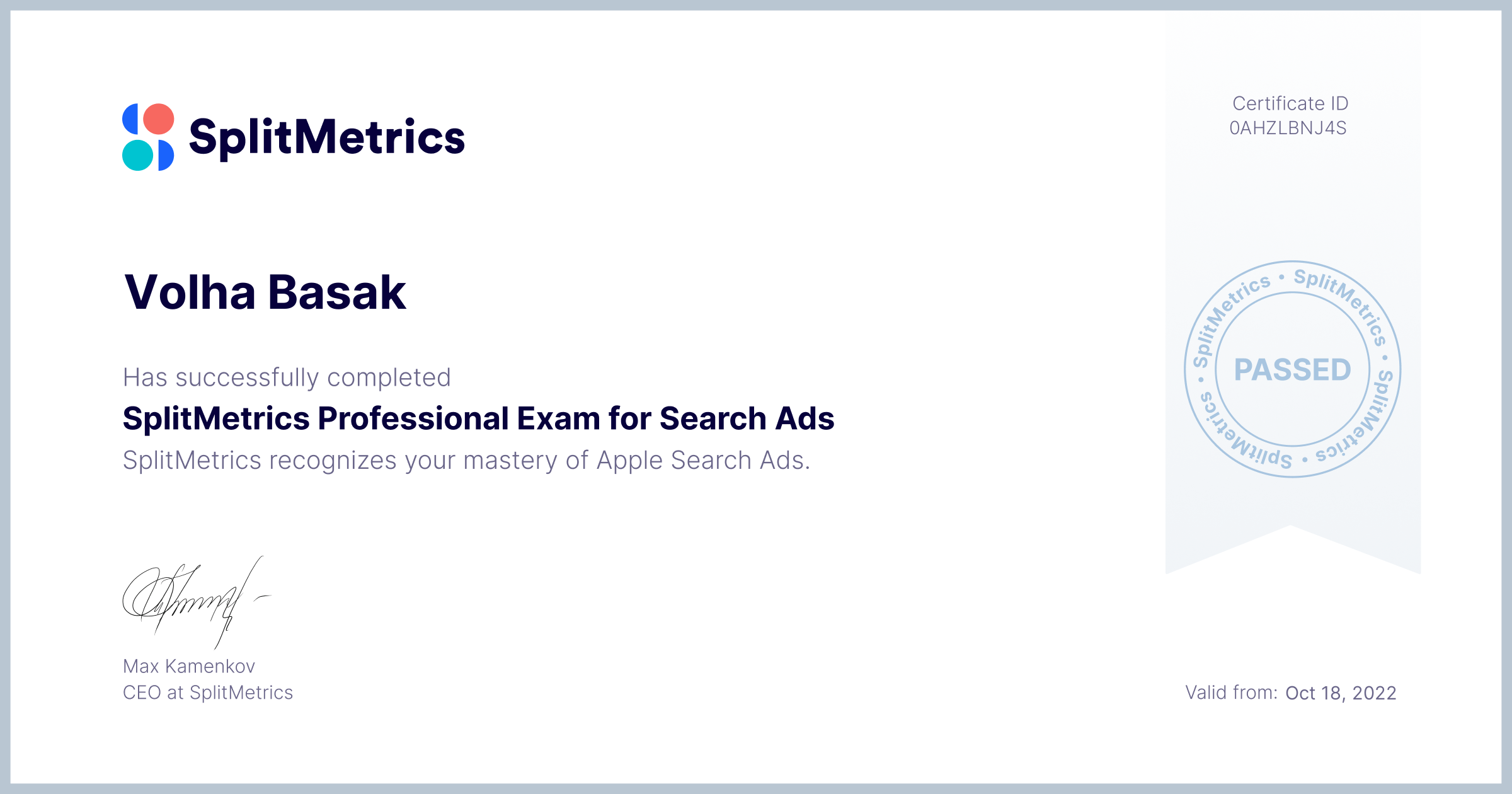 Certificate for Volha Basak | SplitMetrics Professional Exam for Search Ads