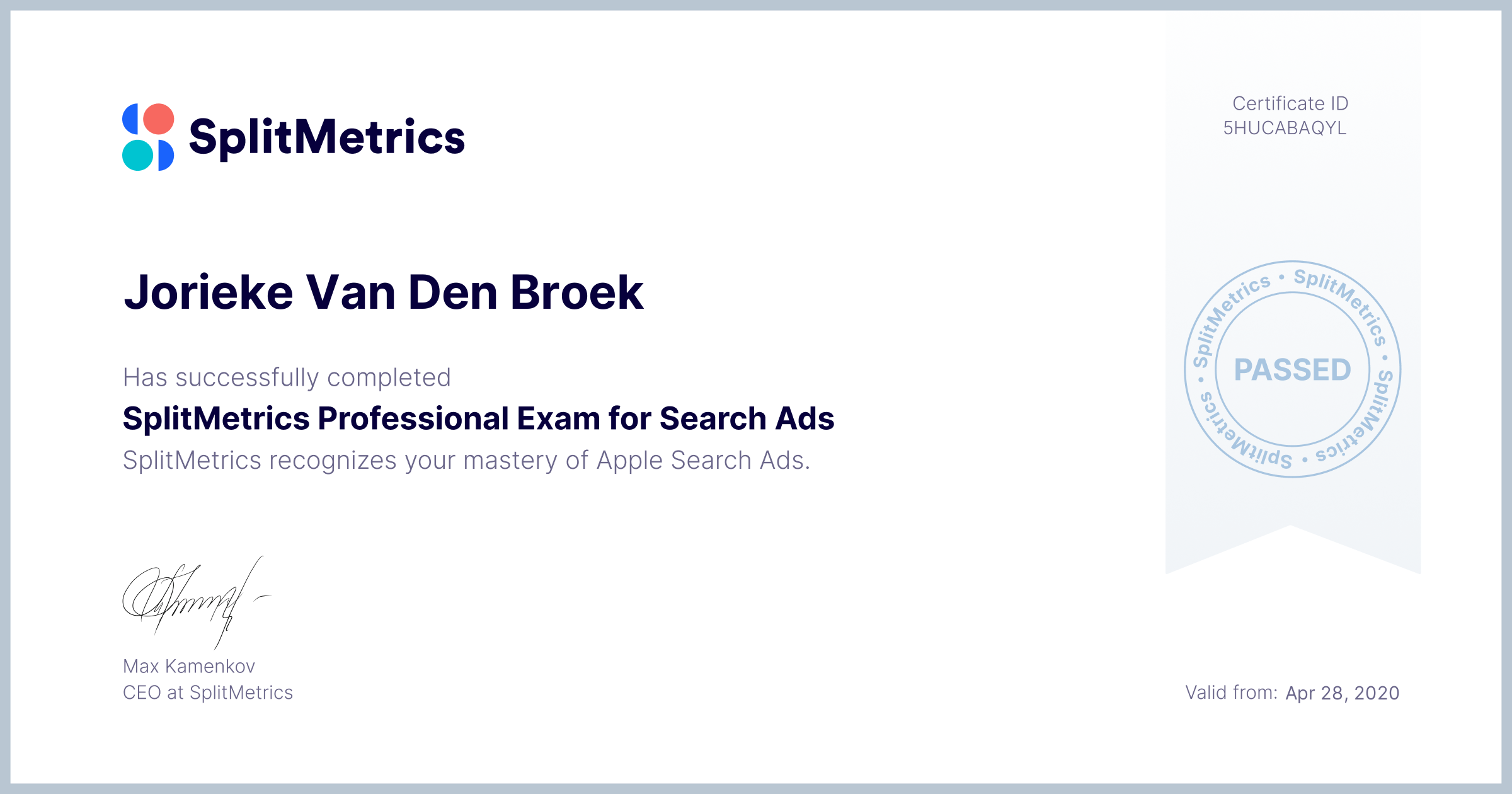 Certificate for Jorieke Van Den Broek | SplitMetrics Professional Exam for Search Ads
