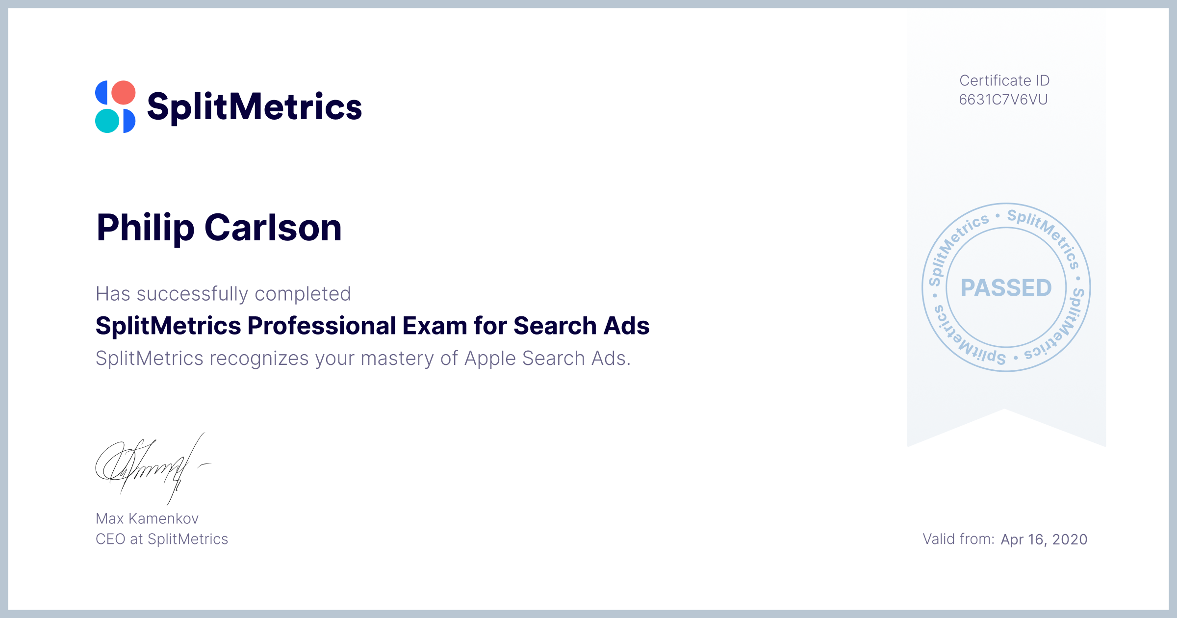 Certificate for Philip Carlson | SplitMetrics Professional Exam for Search Ads