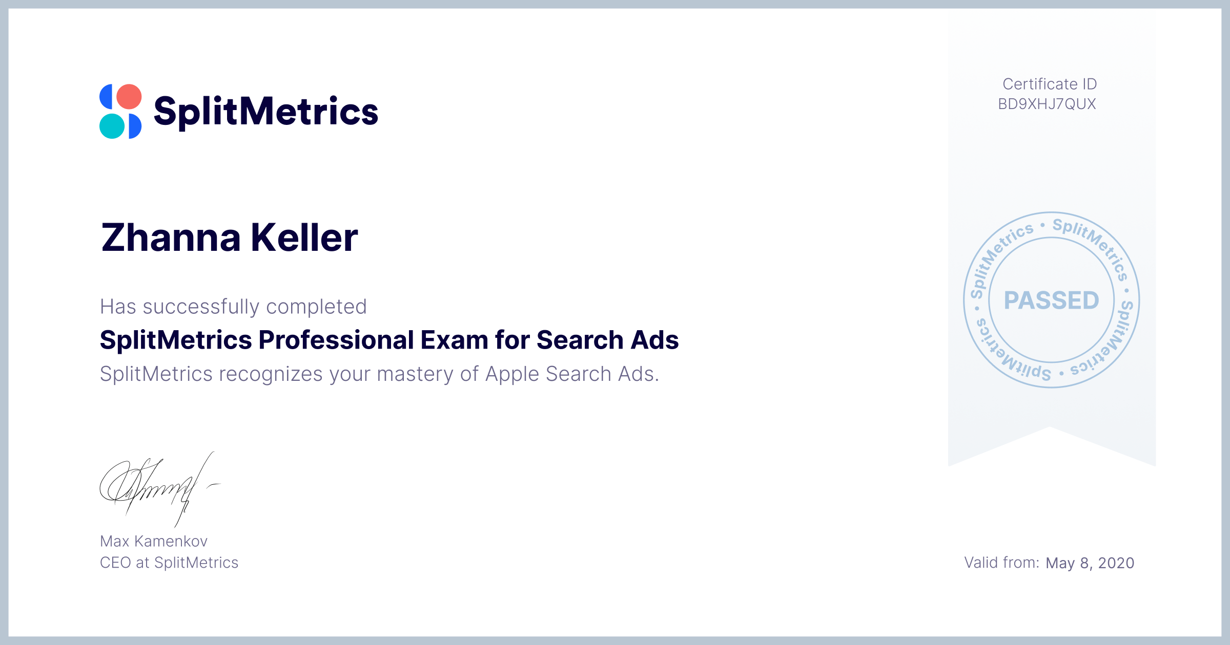 Certificate for Zhanna Keller | SplitMetrics Professional Exam for Search Ads