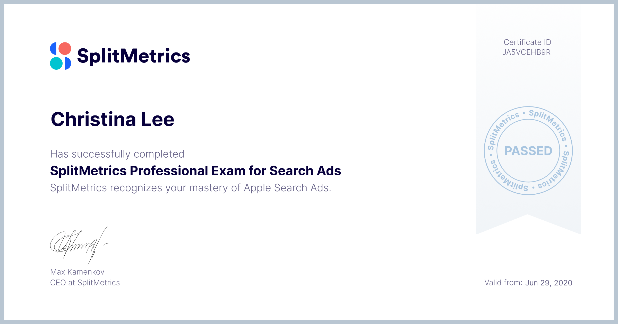 Certificate for Christina Lee | SplitMetrics Professional Exam for Search Ads
