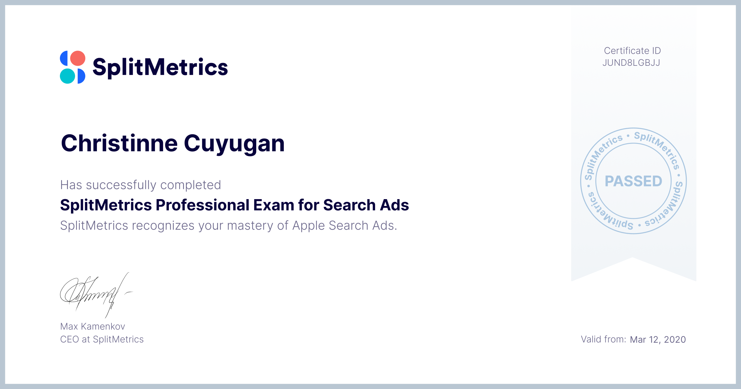 Certificate for Christinne Cuyugan | SplitMetrics Professional Exam for Search Ads
