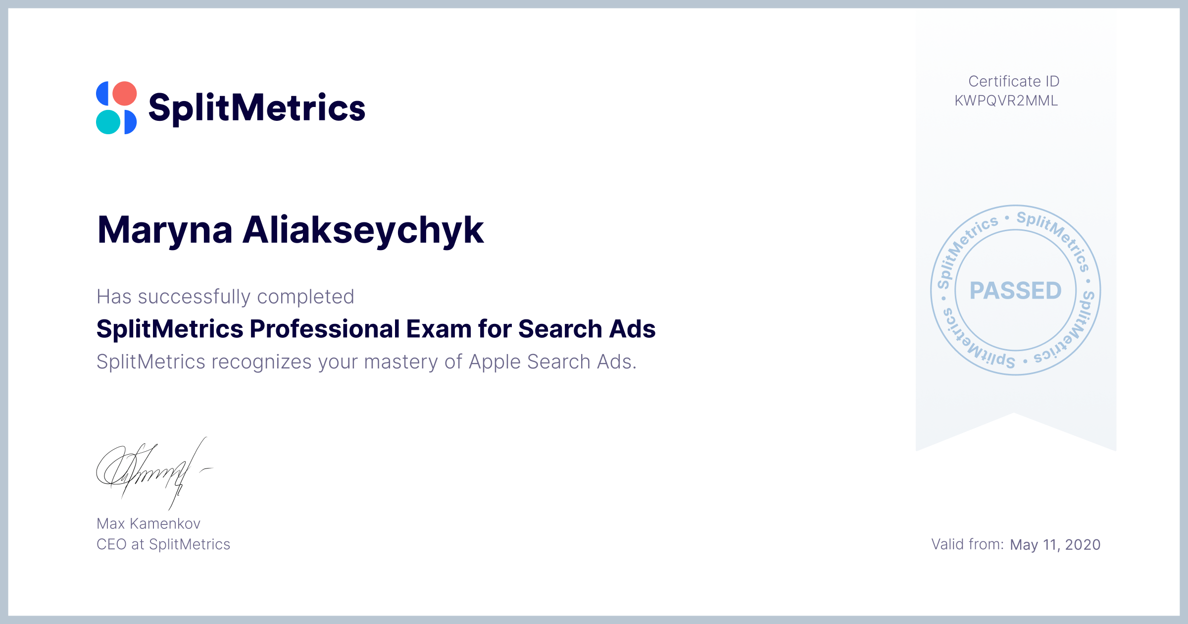 Certificate for Maryna Aliakseychyk | SplitMetrics Professional Exam for Search Ads