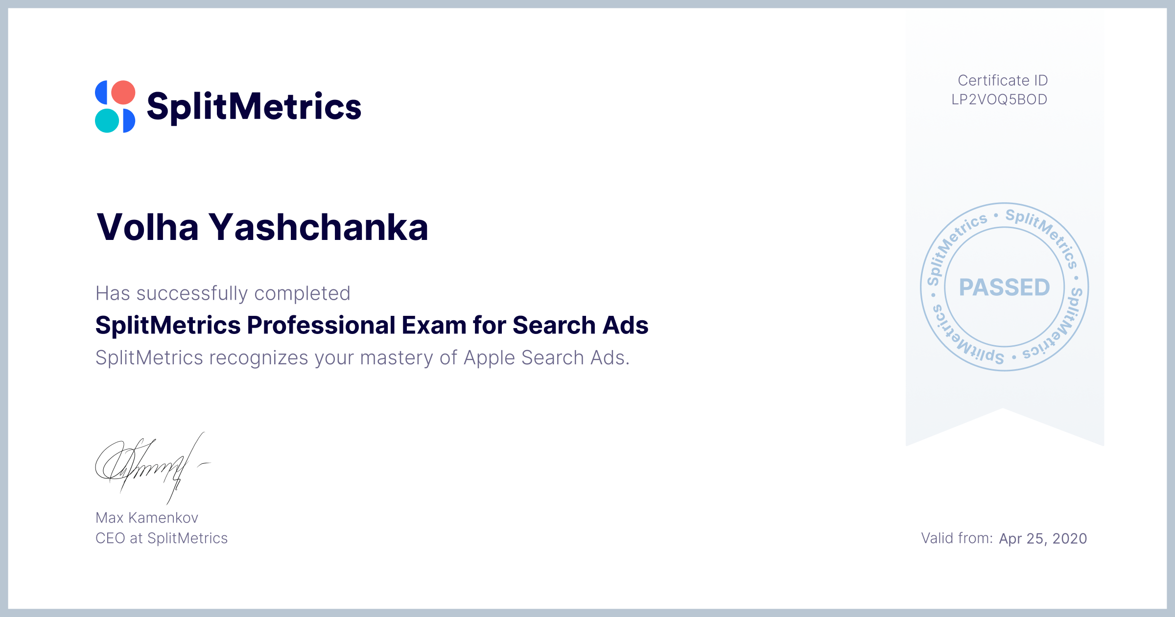 Certificate for Volha Yashchanka | SplitMetrics Professional Exam for Search Ads