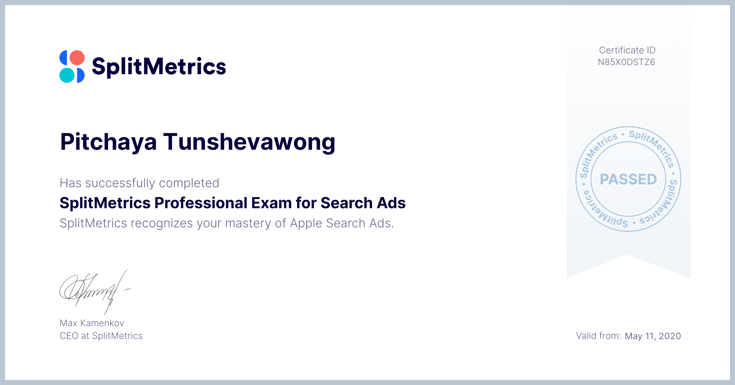 Certificate for Pitchaya Tunshevawong | SplitMetrics Professional Exam for Search Ads