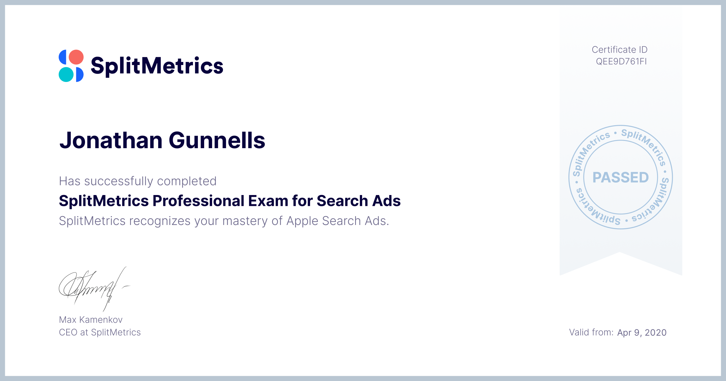 Certificate for Jonathan Gunnells | SplitMetrics Professional Exam for Search Ads