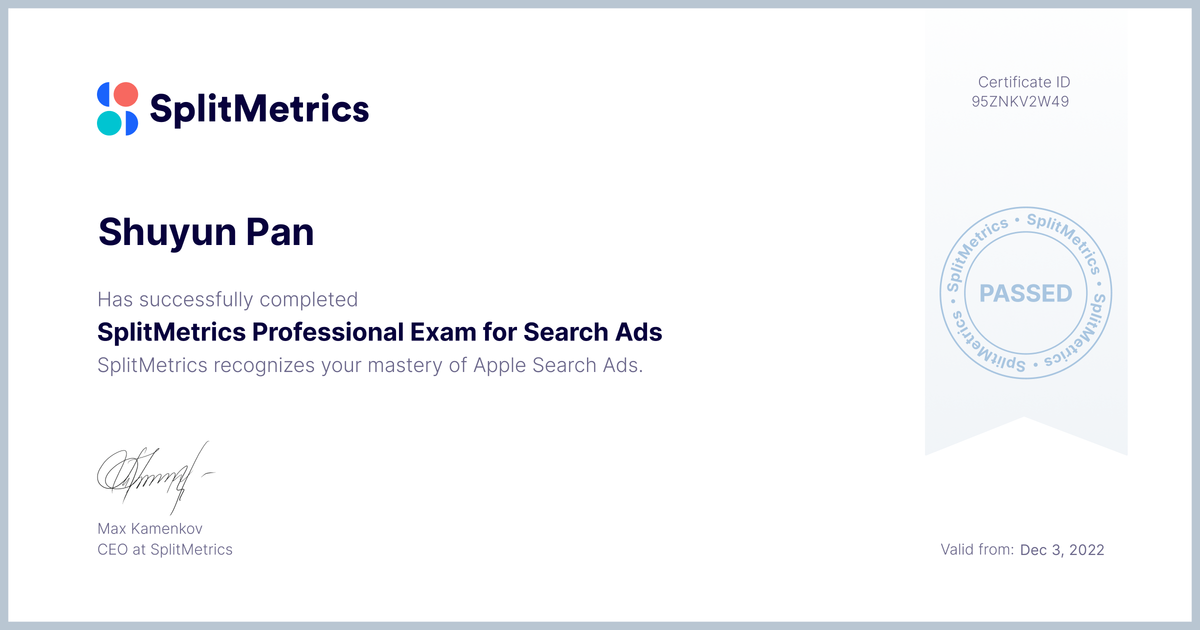 Certificate for Shuyun Pan | SplitMetrics Professional Exam for Search Ads