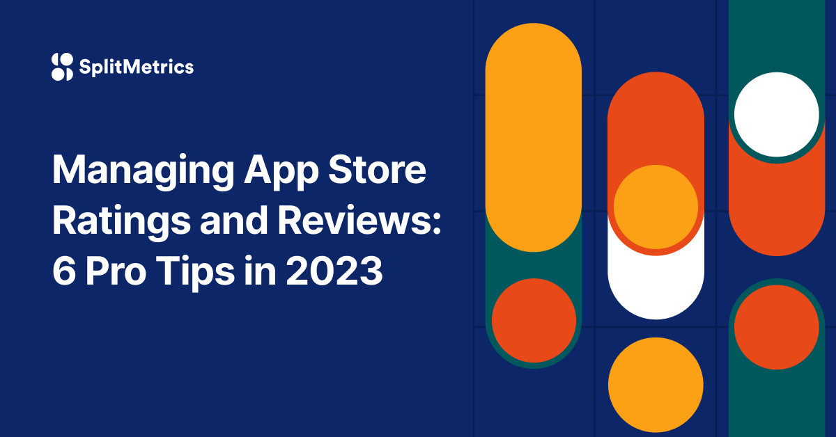 Tips to improve your App Store rating and get 5 star reviews