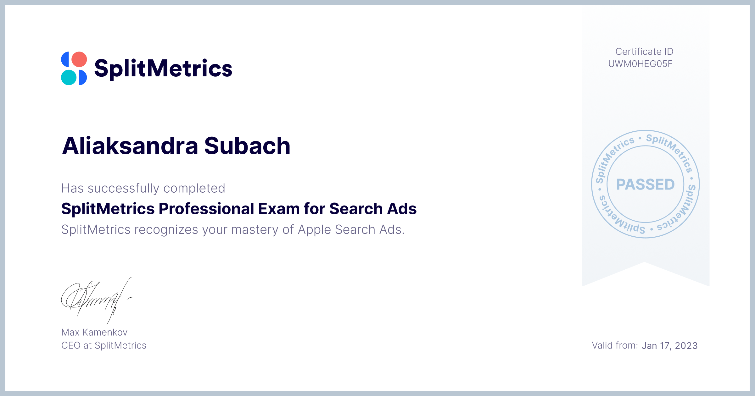 Certificate for Aliaksandra Subach | SplitMetrics Professional Exam for Search Ads