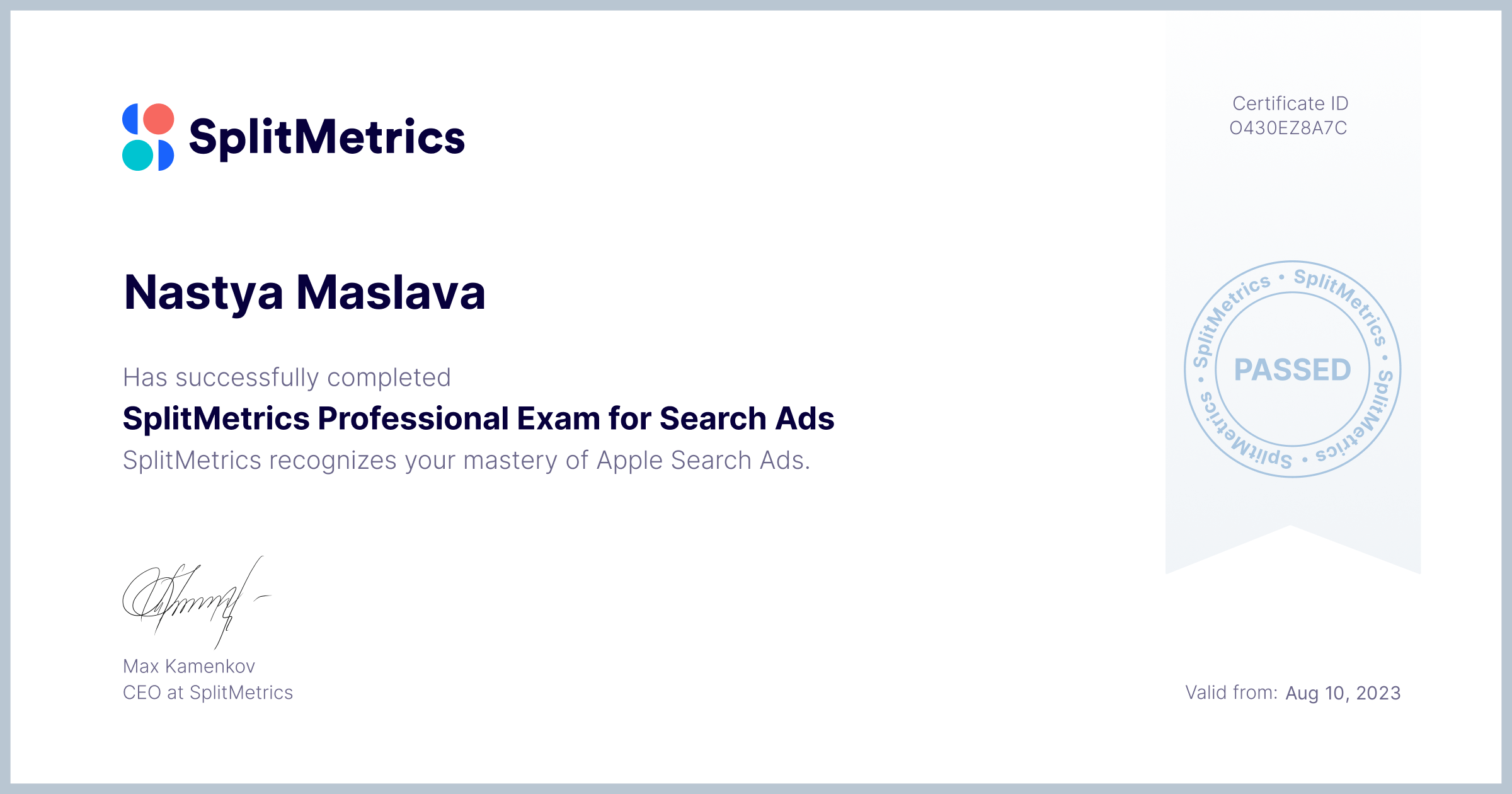Certificate for Nastya Maslava | SplitMetrics Professional Exam for Search Ads
