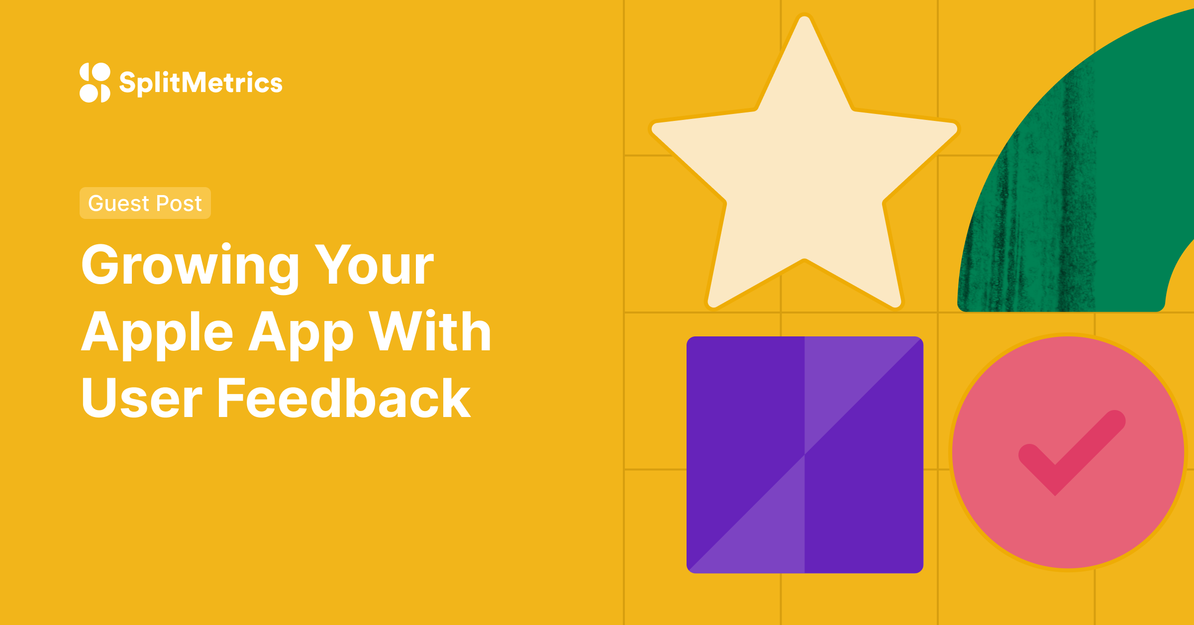 how-to-get-app-user-feedback-splitmetrics