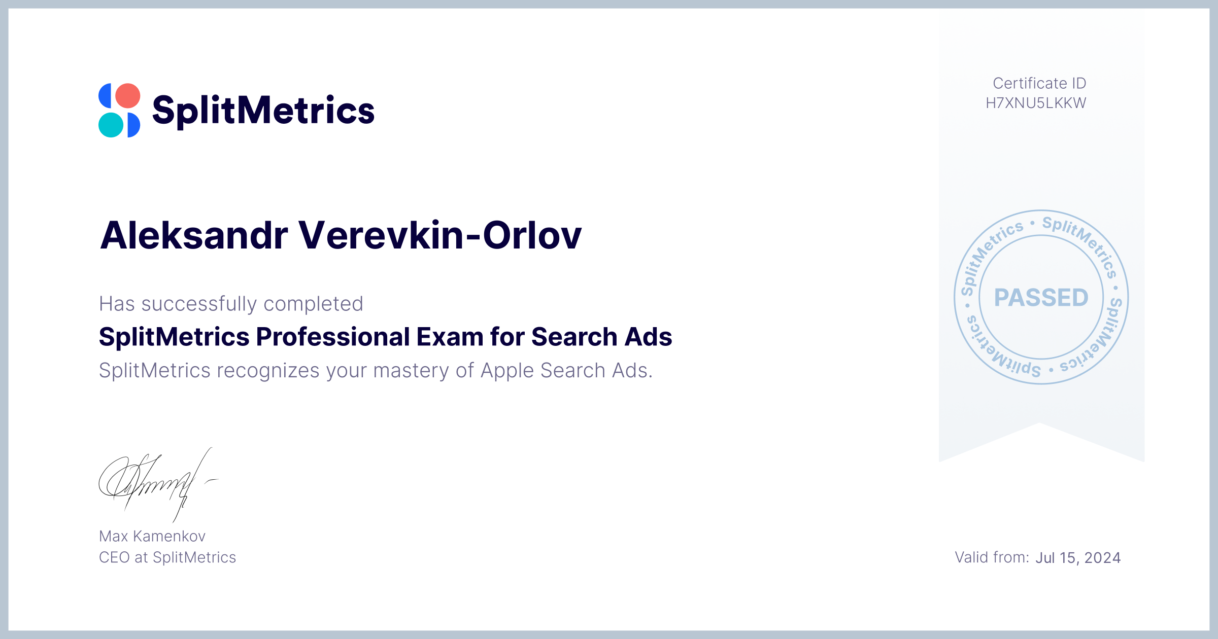 Certificate for Aleksandr Verevkin-Orlov | SplitMetrics Professional Exam for Search Ads